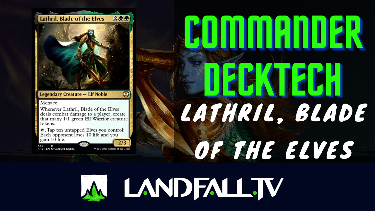 Protegido: Decktech Lathril Elfball Stax Optimizado | EDH | Landfall TV#85 | Commander en Español