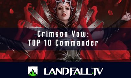 Top 10 Crimson Vow | EDH | Landfall TV#125 | MTG commander en Español