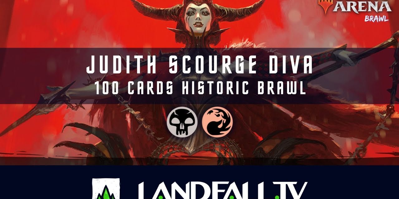 Judith Scourge Diva | 100 Cards Historic Brawl | Magic Arena | Landfall TV | Español