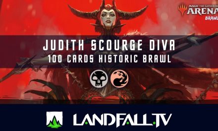 Judith Scourge Diva | 100 Cards Historic Brawl | Magic Arena | Landfall TV | Español