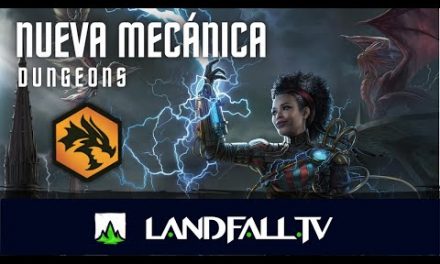 Nueva mecánica D&D: aventuras en Forgotten Realms| Landfall TV I Magic EDH en Español