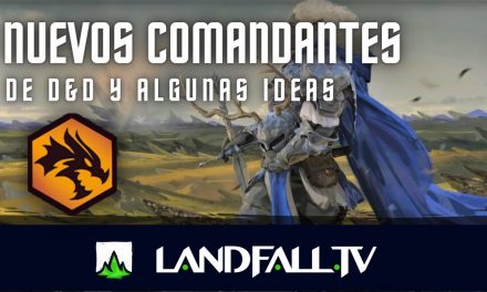 Comandantes de la edición commander DyD | EDH | Landfall TV#92 | MTG en Español