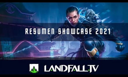 Resumen anuncios showcase 2021| EDH | Landfall TV#104 | MTG commander en Español