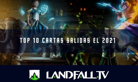 Top 10 cartas para EDH de este 2021 | EDH | Landfall TV#127 | MTG en Español