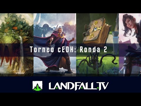 Torneo cEDH ronda N°2 Urza vs Codie vs Yuriko vs Animar | EDH | Landfall TV | MTG en Español