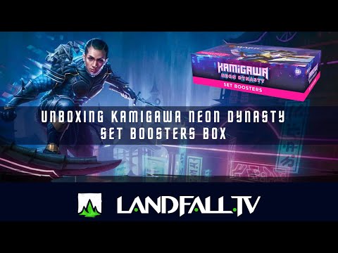 Unboxing Kamigawa Neon Dynasty set booster box  | EDH | Landfall TV | MTG en Español