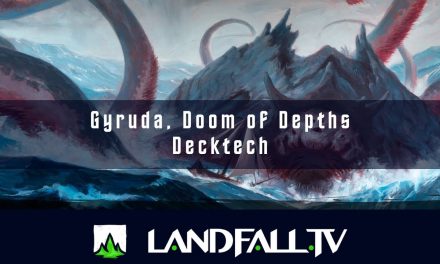 Gyruda, Doom of Depths  | EDH | Landfall TV#138 | MTG en Español
