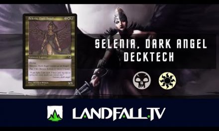 Selenia Dark Angel deck tech  | EDH | Landfall TV#140 | MTG en Español