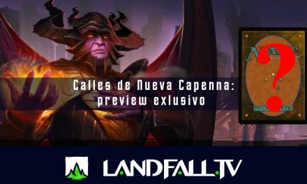 Preview exclusivo de Calles de Nueva Capenna  | EDH | Landfall TV | MTG en Español