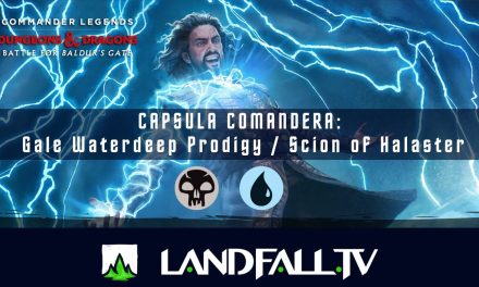 Gale Waterdeep Prodigy / Scion of Halaster | Commander Battle for Baldur’s Gate | Landfall TV#160