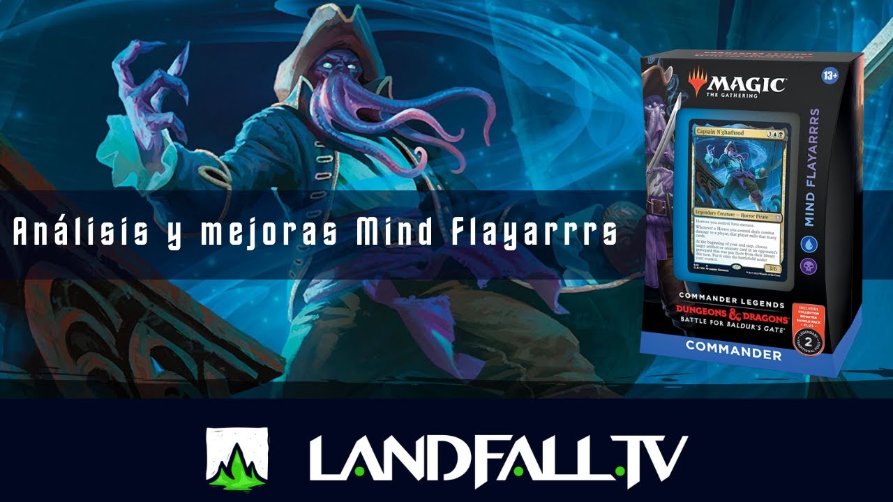 Anlisis y mejoras Mind Flayarrrs | Commander Legends 2 | Landfall TV#162 |  MTG Espaol | Landfall: Commander en Espaol
