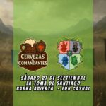 Cervezas y Comandantes: La “Toma” de Santiago