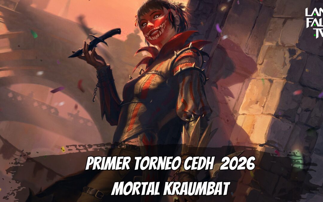 Torneo cEDH: Mortal Kraumbat Battle 1
