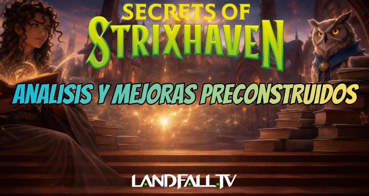 Analisis Precons Strixhaven